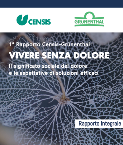 1° Rapporto Censis-Grünenthal «Vivere senza dolore» Rapporto integrale